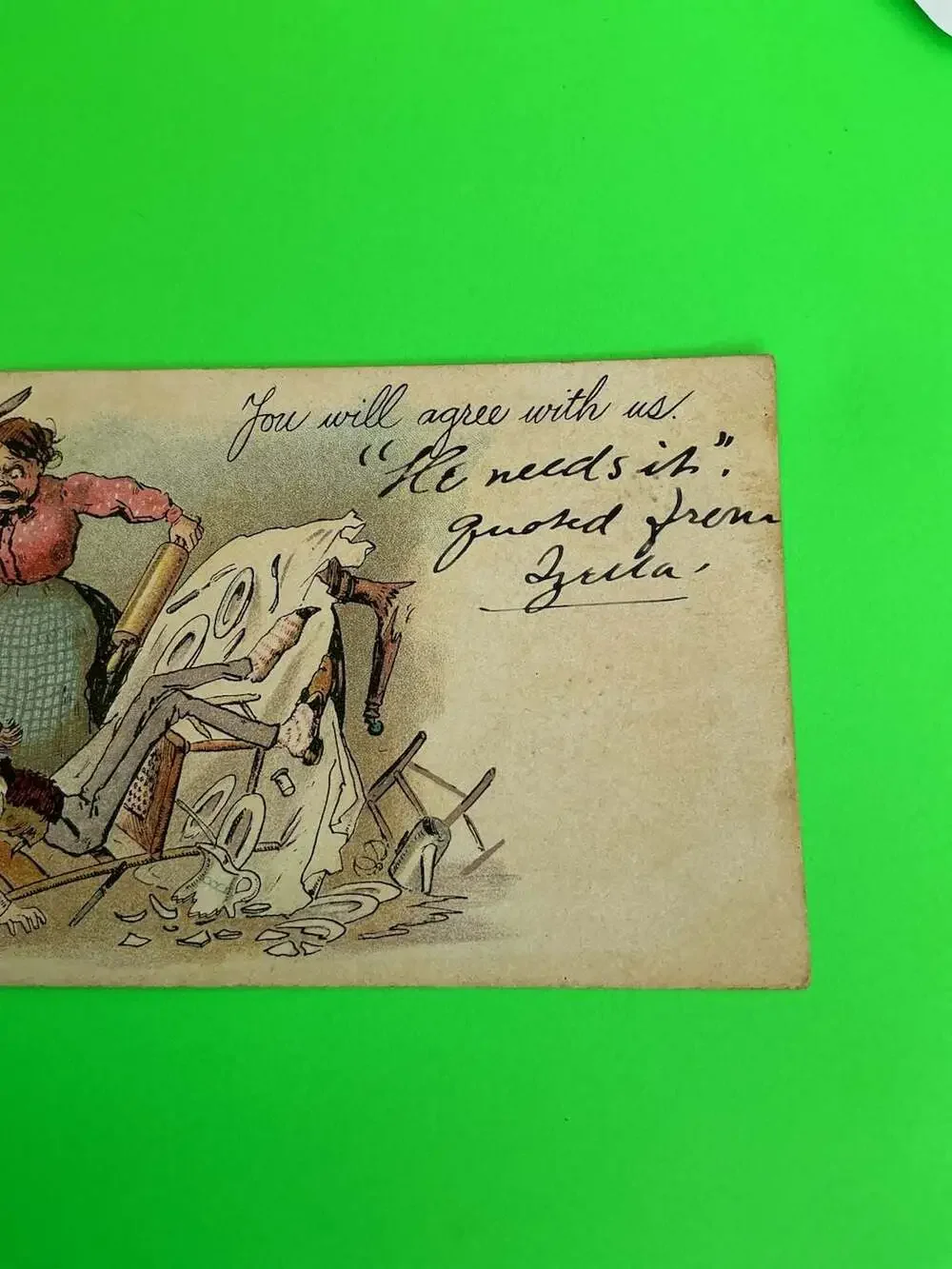 Vintage 1905 Comic Postcard - You will agree with us. He needs it.
